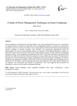 A Study of Power Management Techniques in Green Computing Sadia Anayat