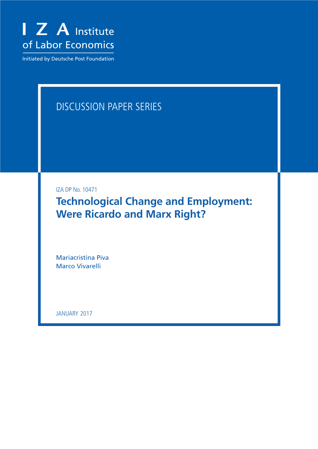 Technological Change and Employment: Were Ricardo and Marx Right?