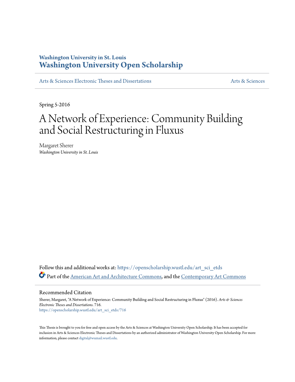 Community Building and Social Restructuring in Fluxus Margaret Sherer Washington University in St