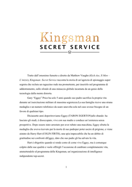 Tratto Dall'omonimo Fumetto L'inizio), Kingsman: Secret Service Segreta