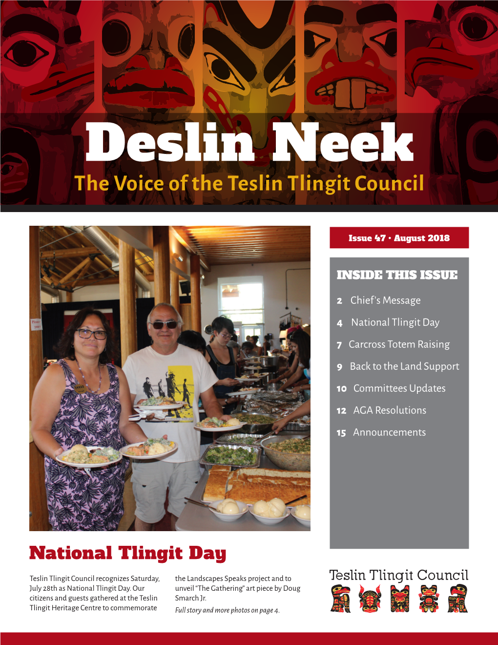 Deslin Neek the Voice of the Teslin Tlingit Council