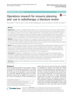 Operations Research for Resource Planning and -Use in Radiotherapy: a Literature Review Bruno Vieira1,2,4*, Erwin W