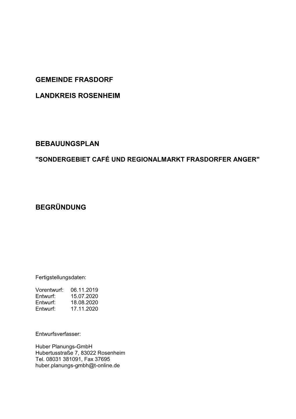 Gemeinde Frasdorf Landkreis Rosenheim Bebauungsplan Begründung