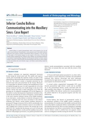 Inferior Concha Bullosa Communicating Into the Maxillary Sinus: Case Report