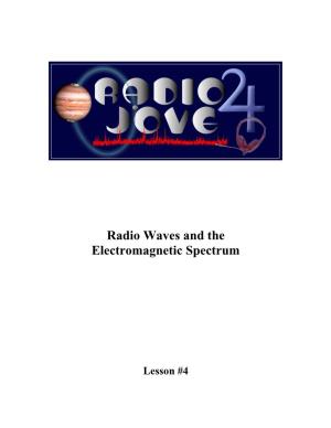 Radio Waves and the Electromagnetic Spectrum
