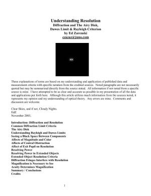Understanding Resolution Diffraction and the Airy Disk, Dawes Limit & Rayleigh Criterion by Ed Zarenski Ezazaz@Juno.Com