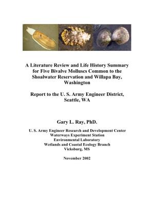 A Literature Review and Life History Summary for Five Bivalve Molluscs Common to the Shoalwater Reservation and Willapa Bay, Washington