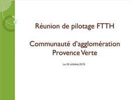 Réunion De Pilotage FTTH Communauté D'agglomération