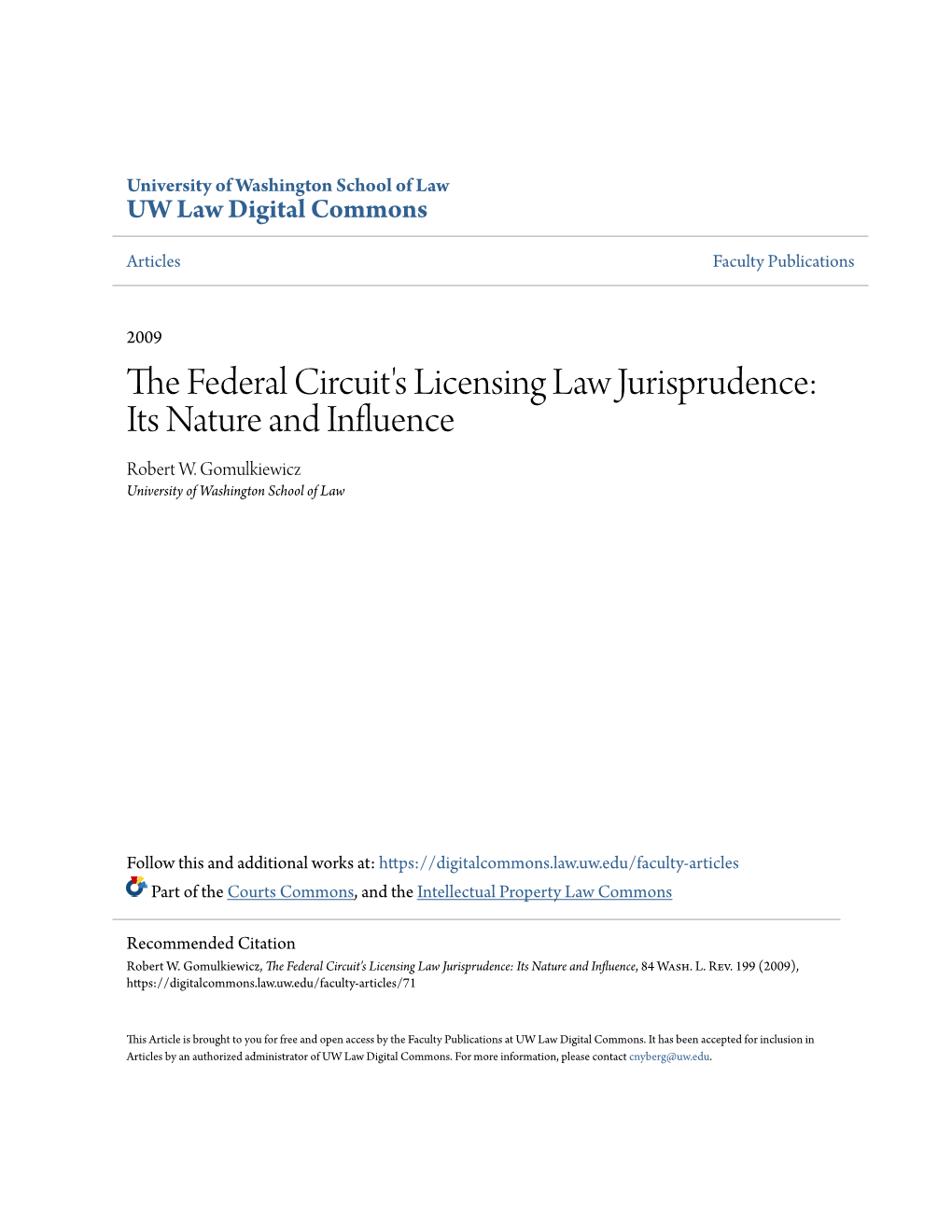 The Federal Circuit's Licensing Law Jurisprudence: Its Nature and Influence, 84 Wash