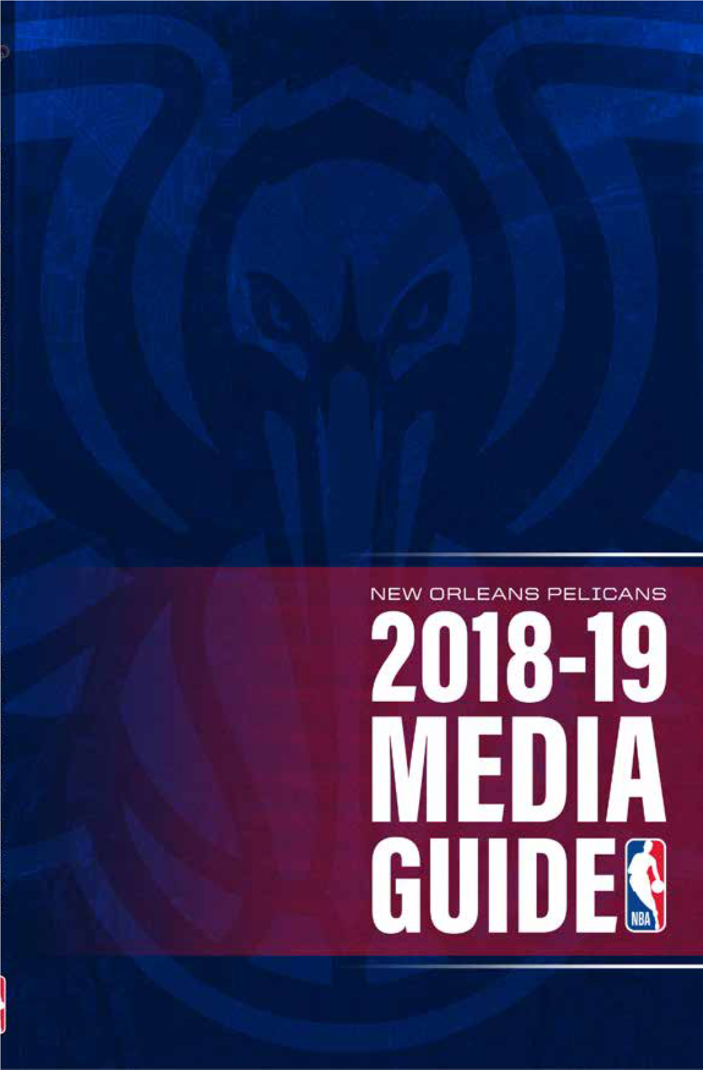 2018-19 Pelicans Media Guide