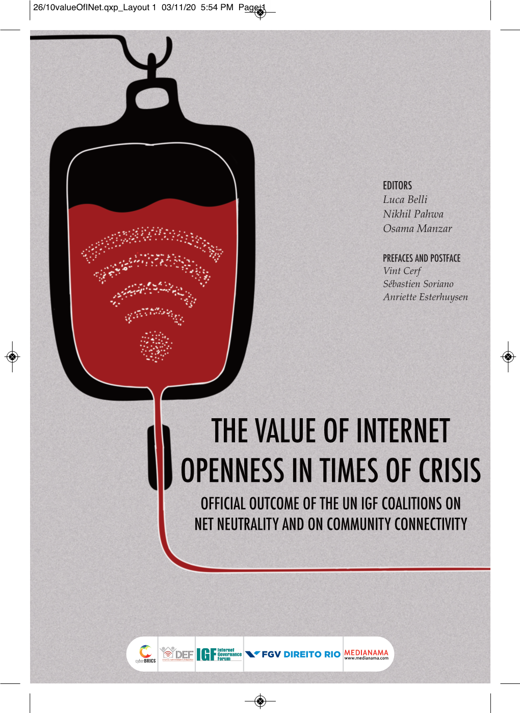 The Value of Internet Openness in Times of Crisis