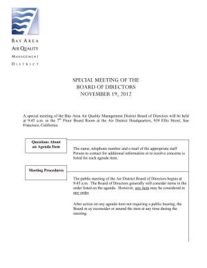 Special Meeting of the Board of Directors November 19, 2012