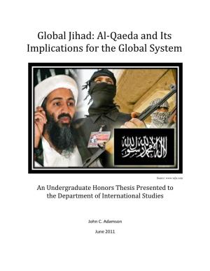 Global Jihad: Al-Qaeda and Its Implications for the Global System