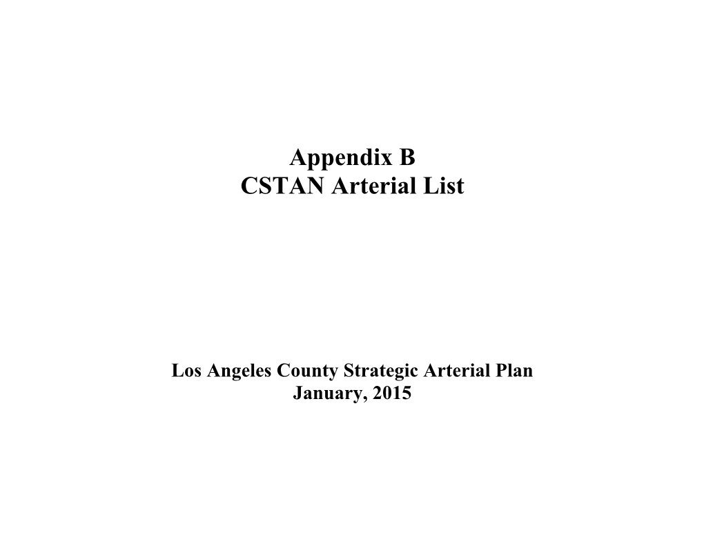 Appendix B CSTAN Arterial List