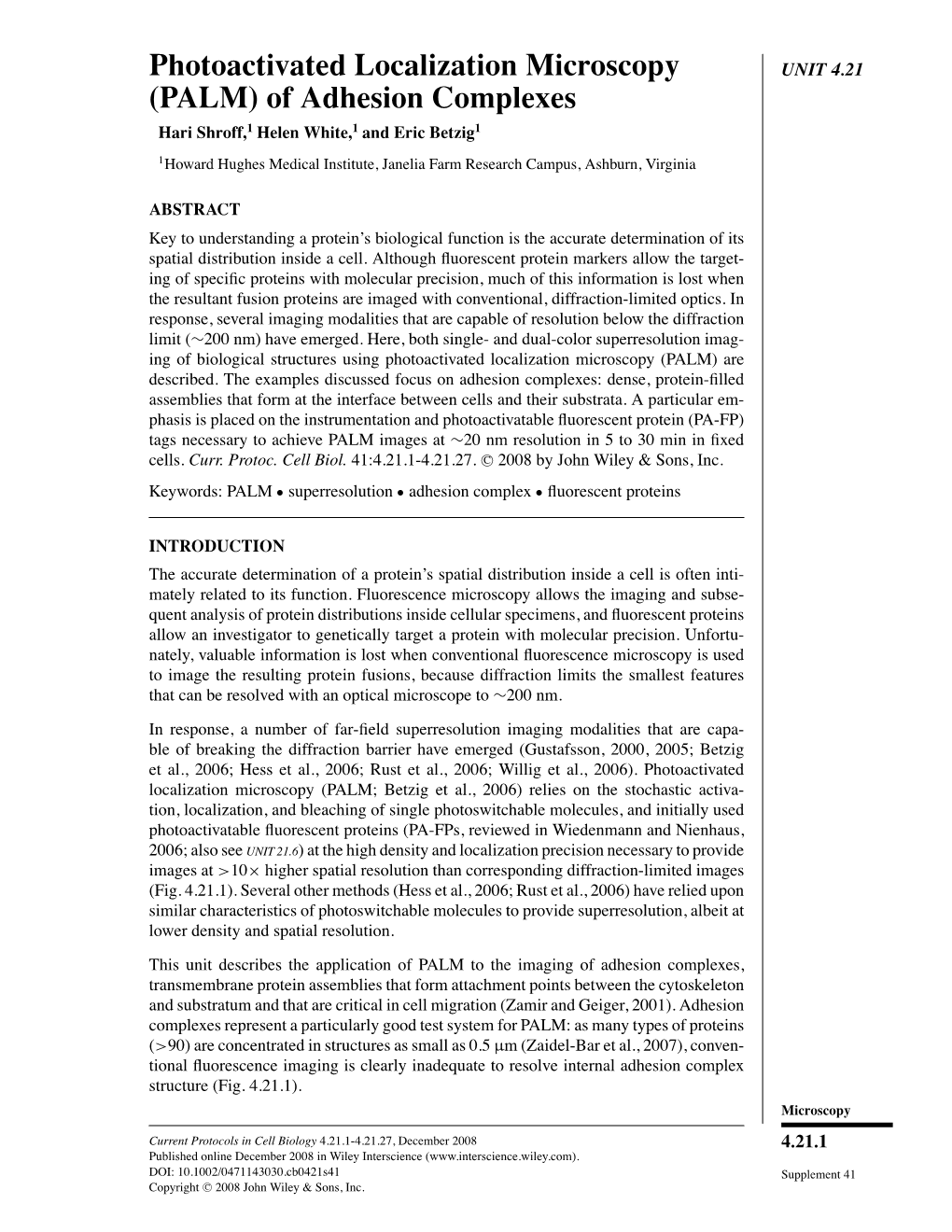 Photoactivated Localization Microscopy (PALM) Are Described