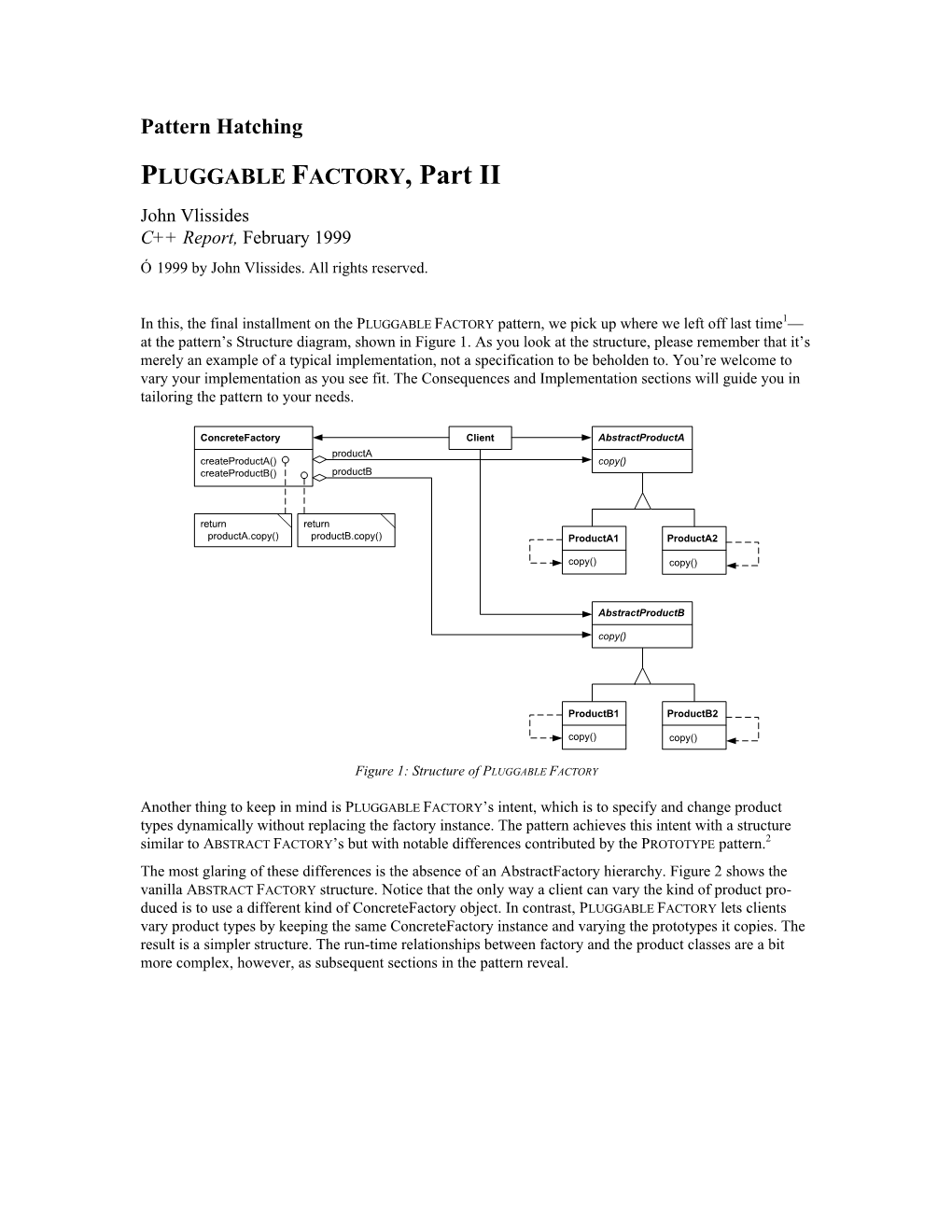 Pattern Hatching PLUGGABLE FACTORY, Part II