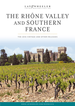 The Rhône Valley and Southern France