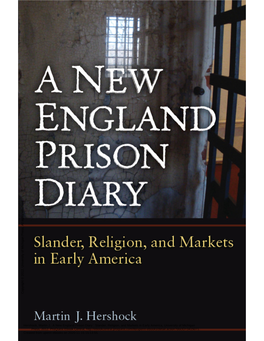 A New England Prison Diary ������������������������������������������������������������������
