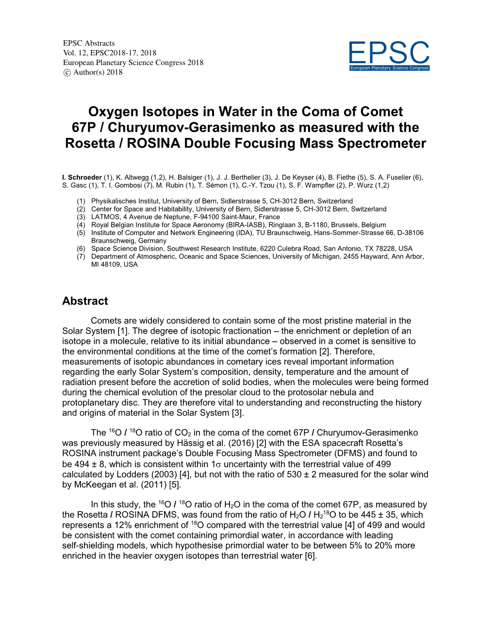 Oxygen Isotopes in Water in the Coma of Comet 67P / Churyumov-Gerasimenko As Measured with the Rosetta / ROSINA Double Focusing Mass Spectrometer