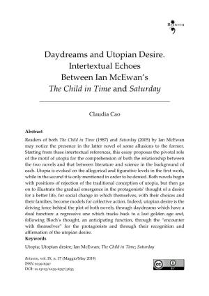 Daydreams and Utopian Desire. Intertextual Echoes Between Ian Mcewan’S the Child in Time and Saturday
