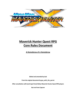 Maverick Hunter Quest RPG Core Rules Document