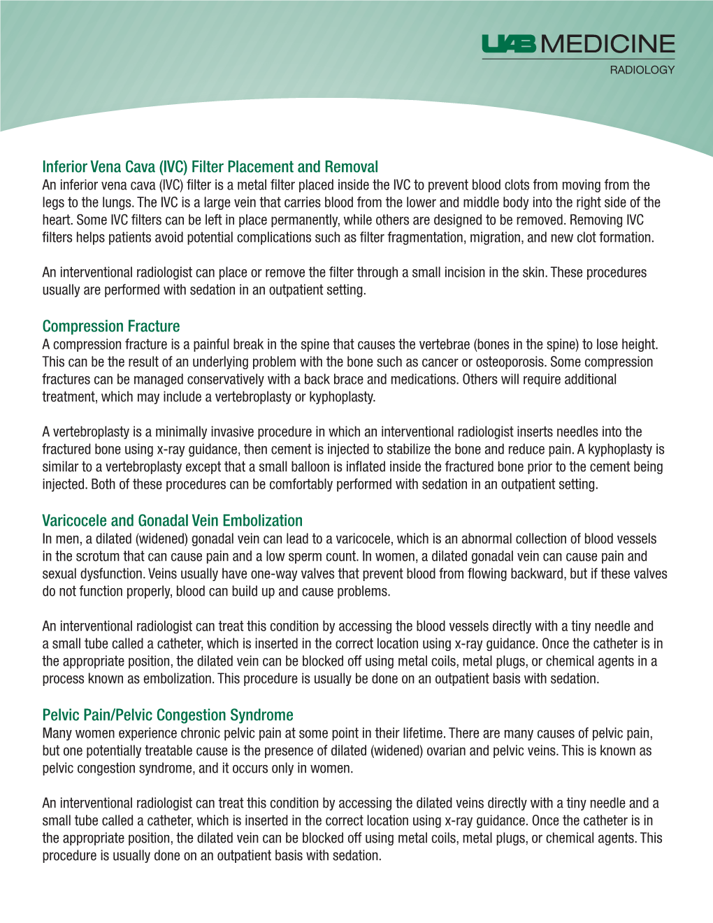(IVC) Filter Placement and Removal Compression Fracture Varicocele