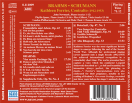 BRAHMS • SCHUMANN 8.111009 1 Time , Recorded , 71:12 30092 Playing 47313 Vier Ernste Gesänge 7 (1912-1953) Botschaft, Op