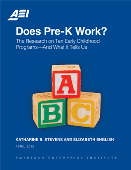 Does Pre-K Work? the Research on Ten Early Childhood Programs—And What It Tells Us