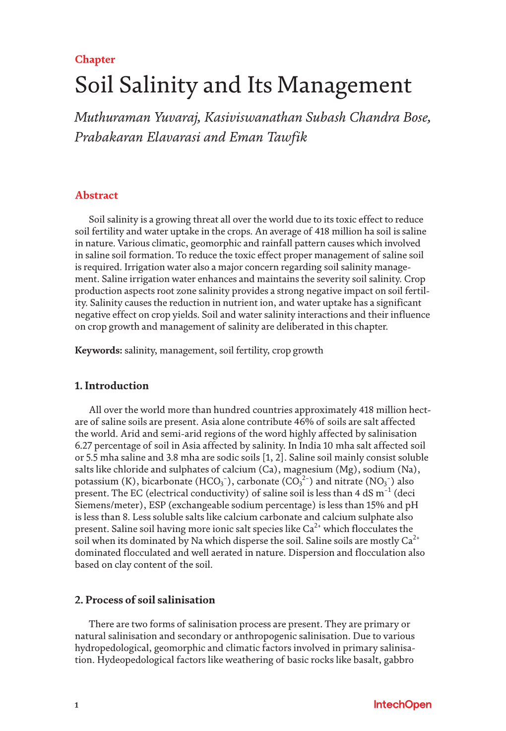 Soil Salinity and Its Management Muthuraman Yuvaraj, Kasiviswanathan Subash Chandra Bose, Prabakaran Elavarasi and Eman Tawfik