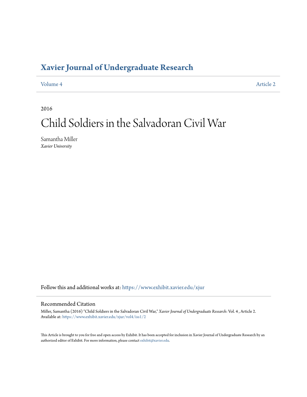 Child Soldiers in the Salvadoran Civil War Samantha Miller Xavier University