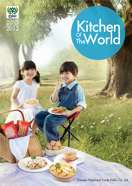 REPORT 2012 Annual Report 2012 Charoen Pokphand Foods Public Company Limited