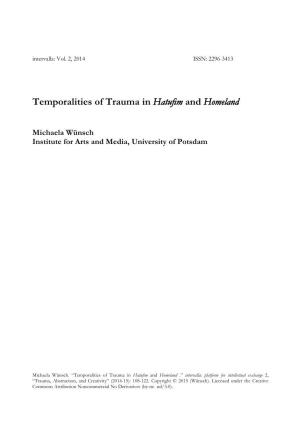 Temporalities of Trauma in Hatufim and Homeland