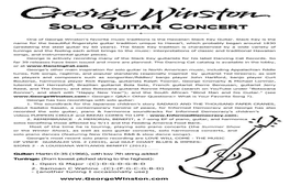Solo Guitar Concert Solo Guitar Concert ____________ One of George Winston’S Favorite Music Traditions Is the Hawaiian Slack Key Guitar