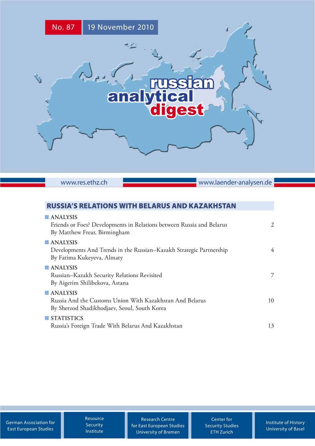 Russia's Relations with Belarus and Kazakhstan