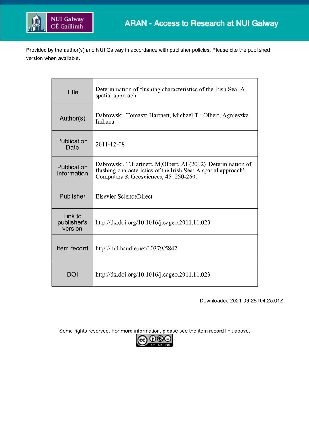 1 Determination of Flushing Characteristics of the Irish Sea: a 2 Spatial Approach 3 4 Tomasz Dabrowski, Michael Hartnett, Agnieszka I