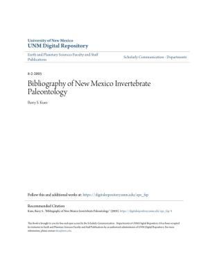 Bibliography of New Mexico Invertebrate Paleontology Barry S