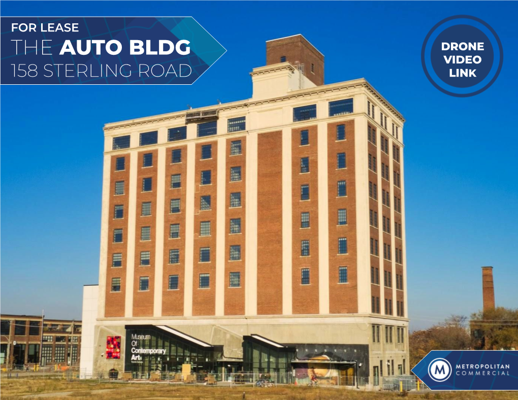 The Auto Bldg Drone Video 158 Sterling Road Link the Auto Bldg: a Rich & Storied History