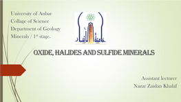 Oxide, Halides and Sulfide Minerals