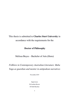 This Thesis Is Submitted to Charles Sturt University in Accordance with the Requirements for the Doctor of Philosophy Melissa Bo
