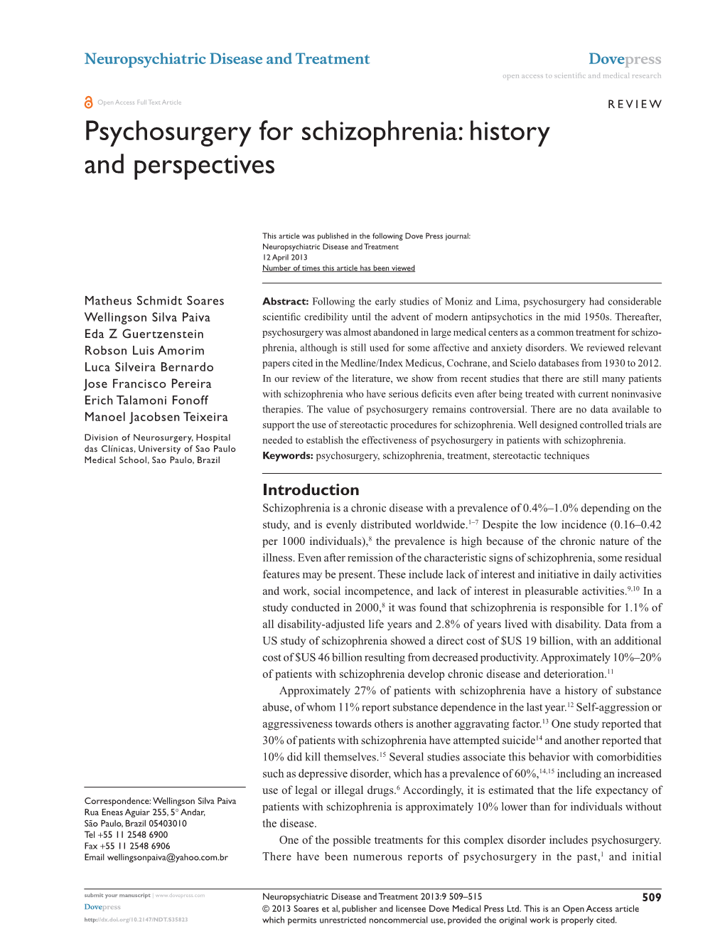 Psychosurgery for Schizophrenia: History and Perspectives