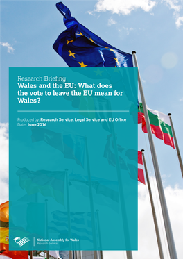 Wales and the EU: What Does the Vote to Leave the EU Mean for Wales?