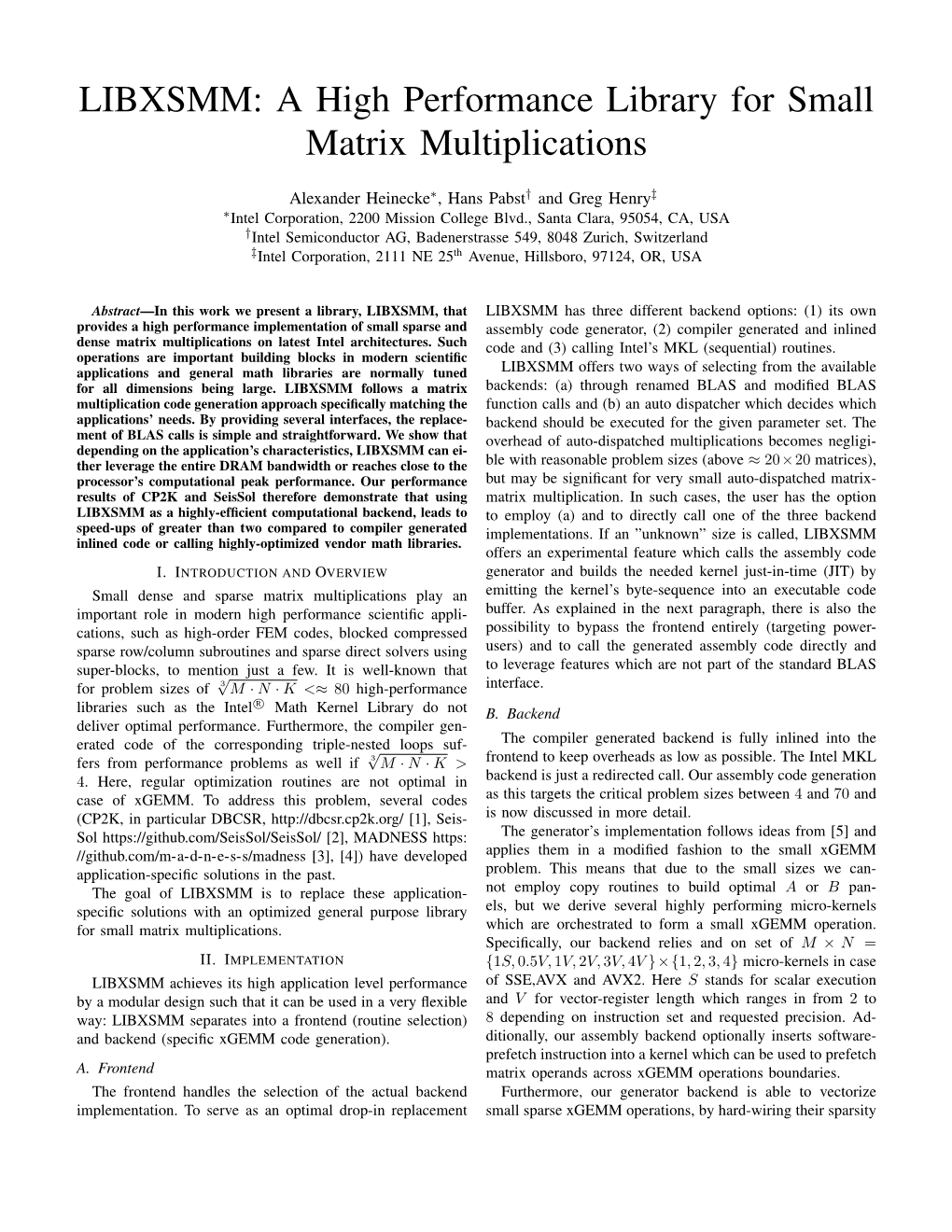 LIBXSMM: a High Performance Library for Small Matrix Multiplications