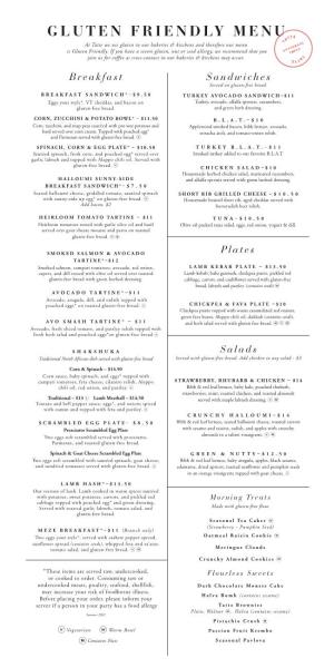 GLUTEN FRIENDLY MENU at Tatte We Use Gluten in Our Bakeries & Kitchens and Therefore Our Menu Is Gluten Friendly