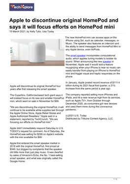 Apple to Discontinue Original Homepod and Says It Will Focus Efforts on Homepod Mini 15 March 2021, by Kelly Tyko, Usa Today