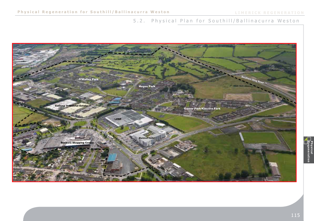 Physical Regeneration for Southill/Ballinacurra Weston LIMERICK REGENERATION 5.2