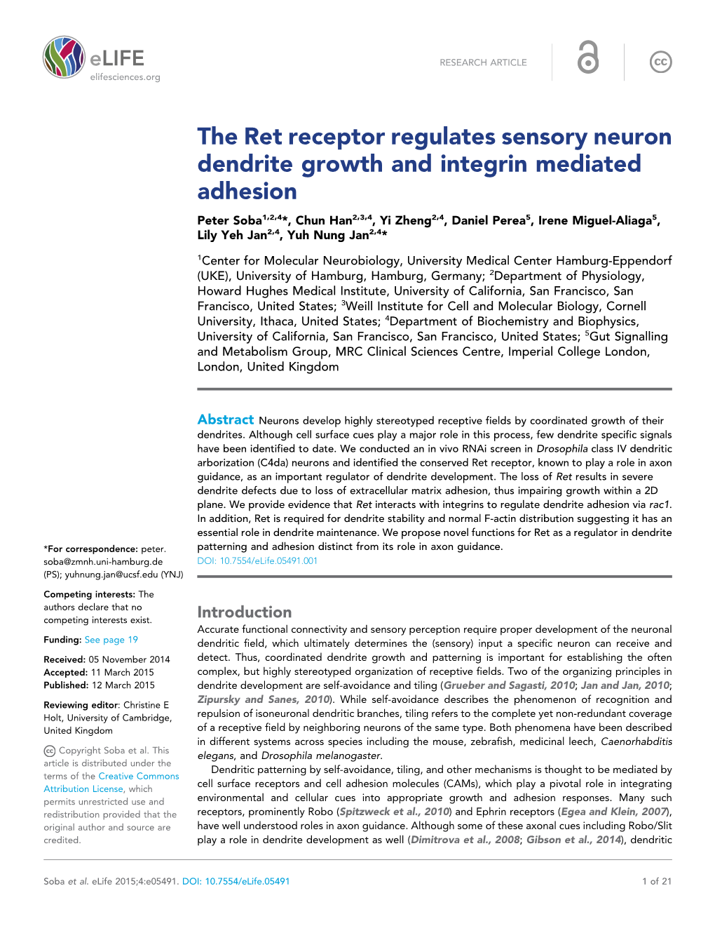 The Ret Receptor Regulates Sensory Neuron Dendrite Growth and Integrin