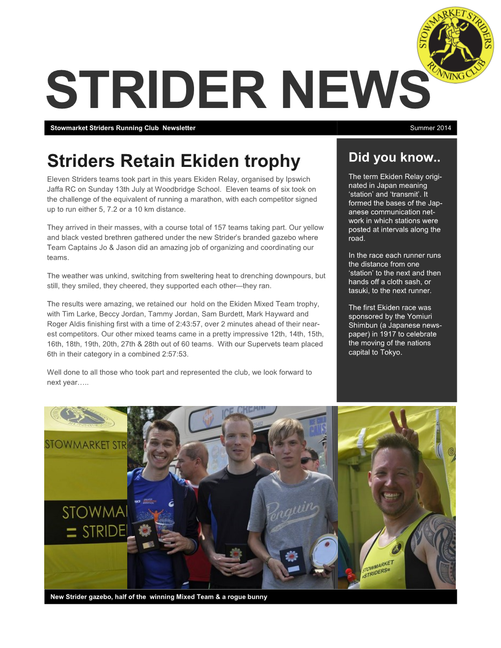 STRIDER NEWS Stowmarket Striders Running Club Newsletter Summer 2014