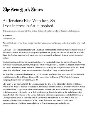 As Tensions Rise with Iran, So Does Interest in Art It Inspired This Year, Several Museums in the United States Will Feature Works by Iranian Artists in Exile