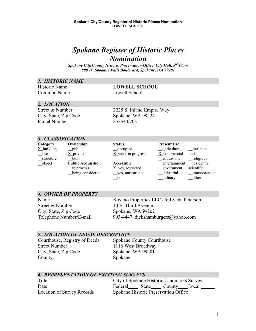 Spokane Register of Historic Places Nomination Spokane City/County Historic Preservation Office, City Hall, 3Rd Floor 808 W