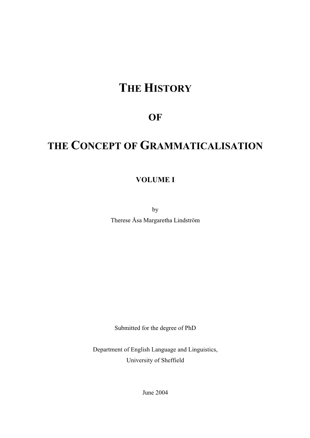 The History of the Concept of Grammaticalisation